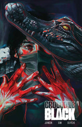 Boom! Studios Comic Books CROCODILE BLACK #1 THIRD EYE EXCLUSIVE 84428401093101051 TE-CROCODILE-BLACK