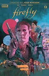 Boom! Studios Comic Books FIREFLY #13 CVR A MAIN ASPINALL 84428400707813011