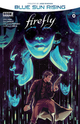 Boom! Studios Comic Books FIREFLY BLUE SUN RISING #0 CVR A MAIN 84428400794800111