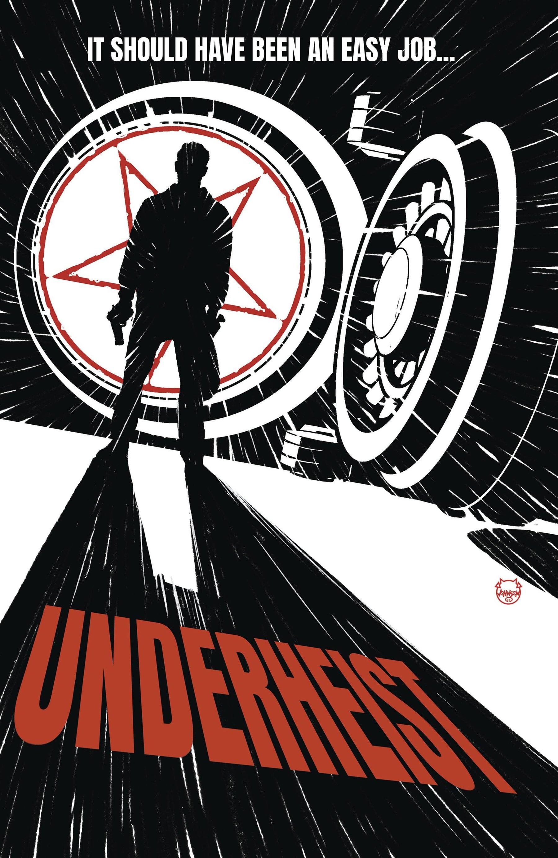 UNDERHEIST #1 (OF 5) CVR D 1:25 INCV JOHNSON