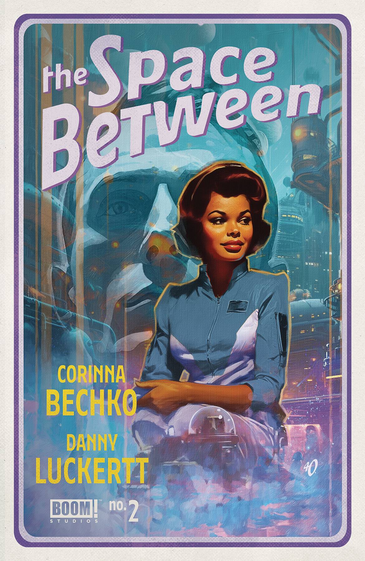 Boom! Studios Comic Books SPACE BETWEEN #2 (OF 4) CVR B OLIVETTI 84428401030602021 OCT230097