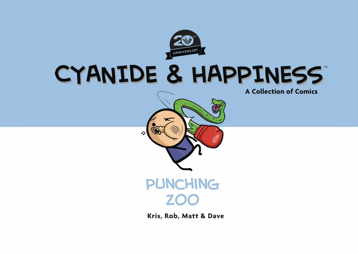 BOOM! STUDIOS Graphic Novel CYANIDE & HAPPINESS PUNCHING ZOO TP 20TH ANNV ED (MR) 9798892150385 JUL240083