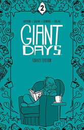 BOOM! STUDIOS Graphic Novel GIANT DAYS LIBRARY ED HC VOL 02 9781684159604 JUL230150