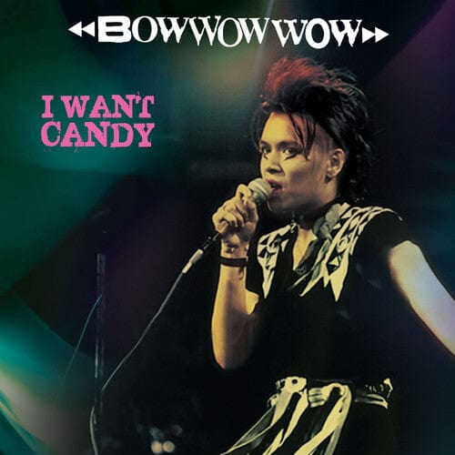 Bow Wow Wow - I Want Candy, Pink/ Black Stripe