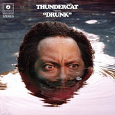 Brainfeeder Music > Vinyl Records Thundercat - Drunk (10-Inch Vinyl, Boxed Set) 5054429007763 5054429007763