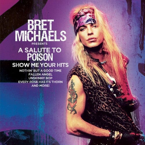 Michaels, Bret - Salute To Poison, Show Me Your Hits, Purple/ Black Splatter
