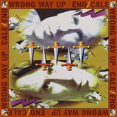 Brian Eno Music > Vinyl Records Brian Eno & Cale - Wrong Way Up 5060384618883 ASNT9.1