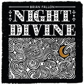 Brian Fallon Music > Vinyl Records Brian Fallon - Night Divine 793888431805 LSSK31805.1