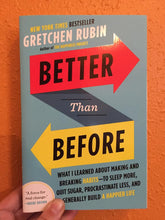 Broadway Books Books > Lifestyle > Self-Help Better Than Before: What I Learned About Making and Breaking Habits—to Sleep More, Quit Sugar, Procrastinate Less, and Generally Build a Happier Life - Paperback 9780385348638 MC-22663