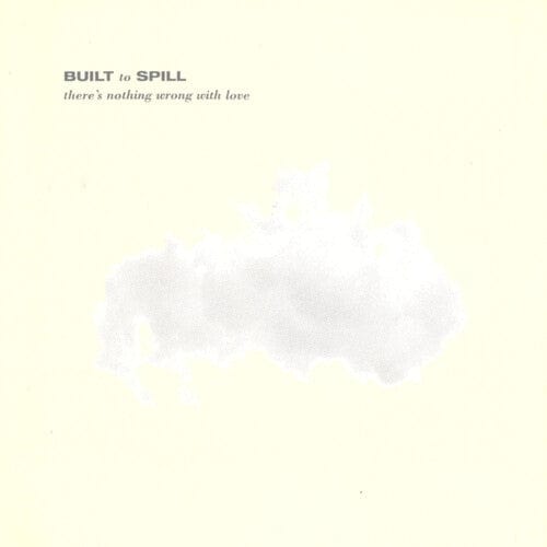 Built to Spill Music > Vinyl Records Built to Spill - There's Nothing Wrong With Love - Jade Blue 796818000638 UP60.1