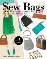 C&T Publishing/Stash Books Books > Lifestyle > Diy Sew Bags: The Practical Guide to Making Purses, Totes, Clutches & More - 13 Skill-Building Projects - Paperback 9781617457913 MC-16796