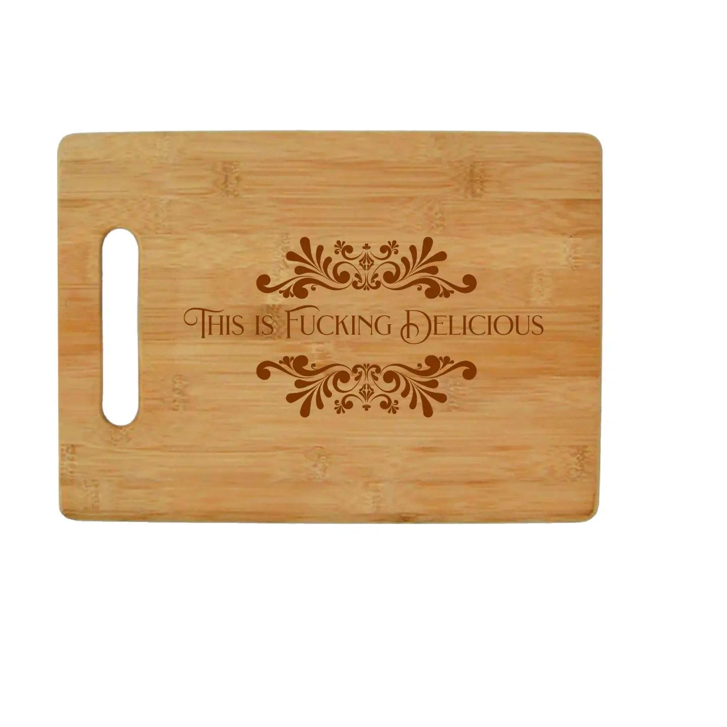 Calm Down Caren Home > Kitchen > Utensils This Is Fucking Delicious - Bamboo Cutting Board 63499260