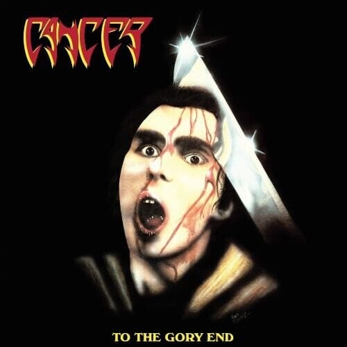 Cancer Music > Vinyl Records Cancer - To the Gory End 801056884312 PCVL843.1