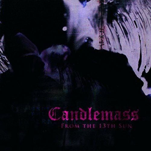 Candlemass - From The 13th Sun [Import]