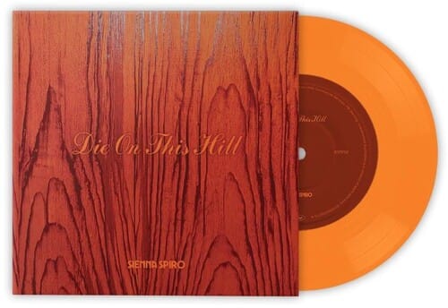 Capitol Music > Vinyl Records Sienna Sprio - Die On This Hill (Limited Edition, Colored Vinyl, Orange) [7" Single] 199957462143 CAP240893.7