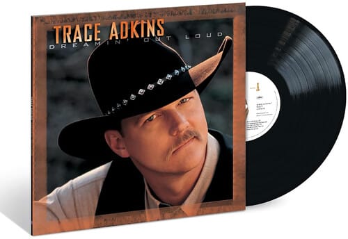 Capitol Nashville Music > Vinyl Records Trace Adkins - Dreamin’ Out Loud (30th Anniversary) (Anniversary Edition) 600574171498 CAPN247146.1