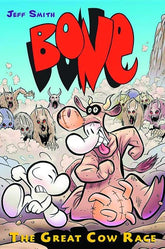 CARTOON BOOKS Graphic Novel > Kids BONE TP VOL 02 THE GREAT COW RACE 9780439706391 1025SH0928