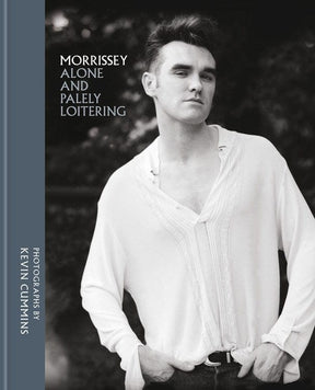 Cassell Books > Film & Music > Music Morrissey: Alone and Palely Loitering - Hardcover 9781788400237 MC-26929