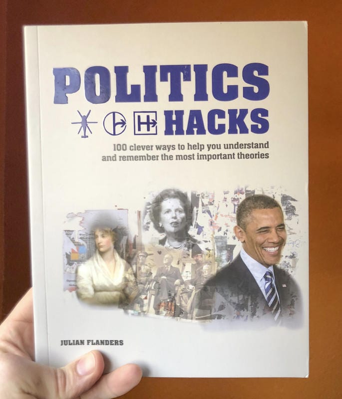 Cassell Books > Lifestyle > Politics Politics Hacks: Shortcuts to 100 Ideas - Paperback 9781788400404 MC-23361