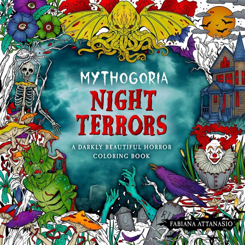 Mythogoria: Night Terrors - A Darkly Beautiful Horror Coloring Book  (Paperback)