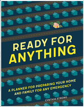 Ready for Anything: A Planner for Preparing Your Home and Family for Any Emergency - Flexibound