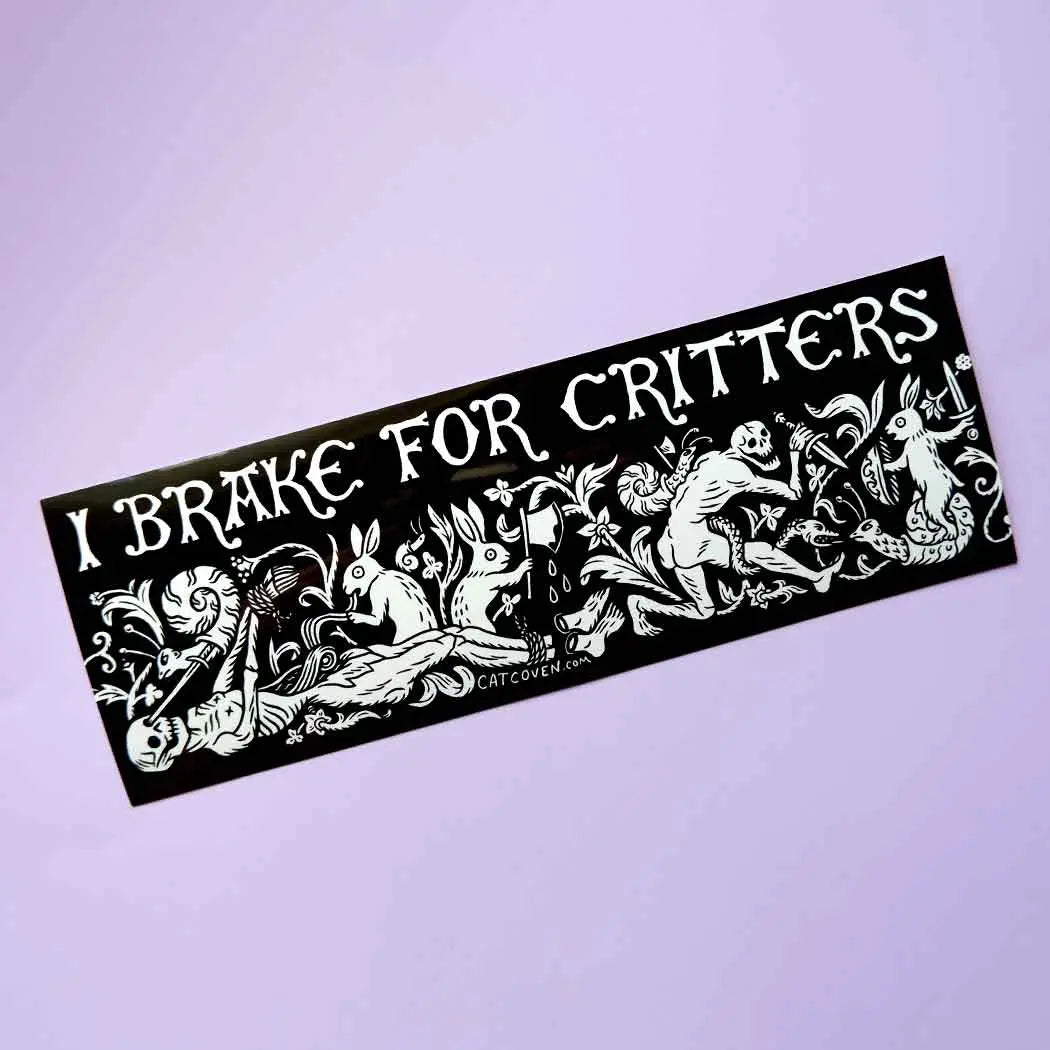 Cat Coven Decor > Stickers Bumper Sticker - "I Brake For Critters" 41200380 BRAKE-BUMP-STICK