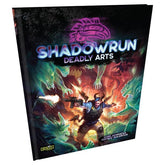 Catalyst Game Labs Books > RPG Shadowrun: Deadly Arts 9781638611929 CYT28011