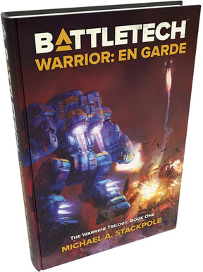 Catalyst Game Labs Tabletop Games > Role-Playing Games BattleTech: The Warrior Trilogy - Book One - En Garde (Hardcover) 9781638610021 CAT 36048P