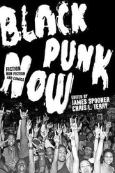 Catapult Books > Film & Music > Class & Race Black Punk Now 9781593767457