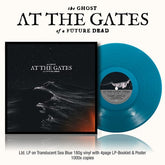 Century Media Music > Vinyl Records At the Gates - The Ghost Of A Future Dead (Limited Edition, Clear Vinyl, Blue, Booklet, 180 Gram Vinyl) 199584316215 CEN431621.1