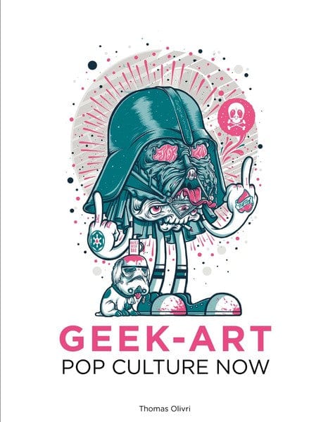 Cernunnos Books > Art & Gifts > Pop Culture Geek-Art: Pop Culture Now - Paperback 9782374950112 MC-22167