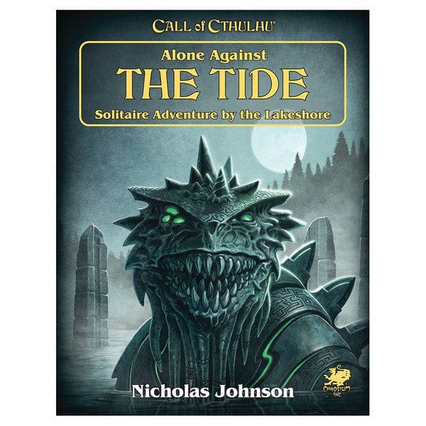 Chaosium Books > RPG Call of Cthulhu 7E: Solo Adventure: Alone Against the Tide 9781568823515 CAO23174