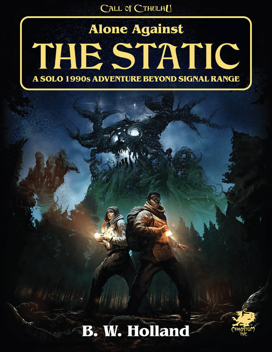 Call of Cthulhu: Alone Against the Static