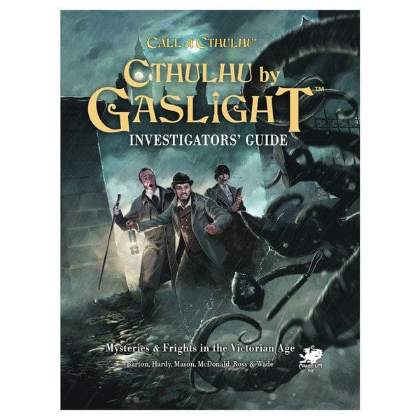 Chaosium Tabletop Games > Role-Playing Games Call of Cthulhu: Cthulhu by Gaslight: Investigator’s Guide 9781568824949 CAO23186-H