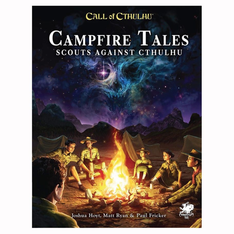 Chaosium Tabletop Games > Role-Playing Games > Expansions Call of Cthulhu: Campfire Tales: Scouts Against Cthulhu 9781568825595 CAO23193-H