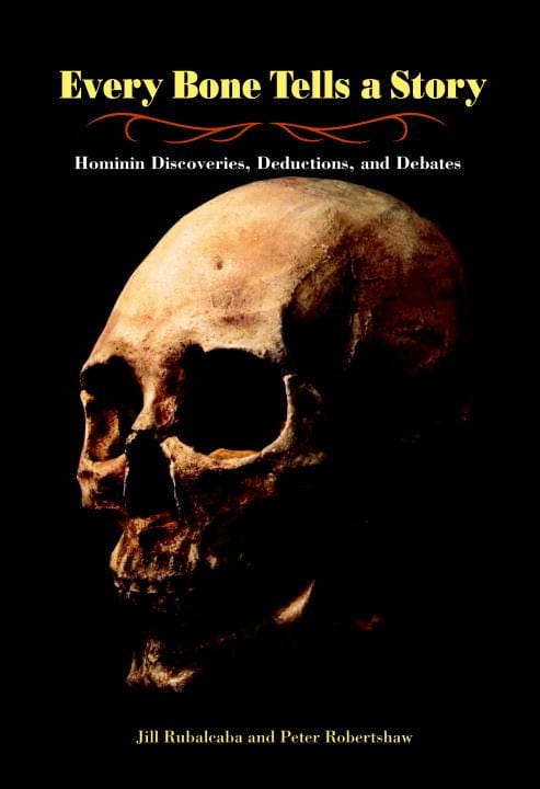 Charlesbridge Books > Smarts > Science Every Bone Tells a Story: Hominin Discoveries, Deductions, Debates - Hardcover 9781580891646 MC-22654