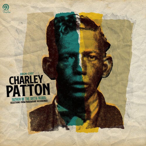 Charley Patton Music > Vinyl Records Charley Patton - The Father of Delta Blues: Selections from Paramount Recordings (RSD) 711574949014 OGMC49490.1