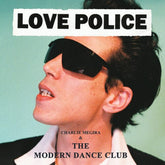 Charlie Megira & the Modern Dance Club Music > Vinyl Records Charlie Megira & the Modern Dance Club - Love Police 825764192125 NUMR291C1.1