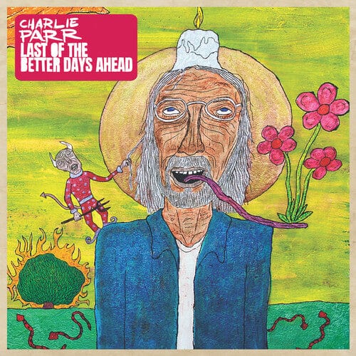 Charlie Parr Music > Vinyl Records Charlie Parr - Last of the Better Days Ahead - IEX Yellow/Magenta Vinyl 093074024485 SFW402440.1