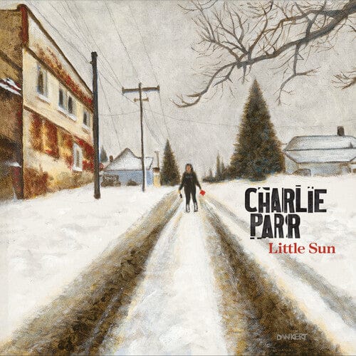 Charlie Parr - Little Sun