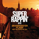 Charly Records Limited Music > Vinyl Records Various Artists - Super Rappin' (Deluxe Edition, 140 Gram Vinyl, Remastered) 5060767449349 CHAY716.1