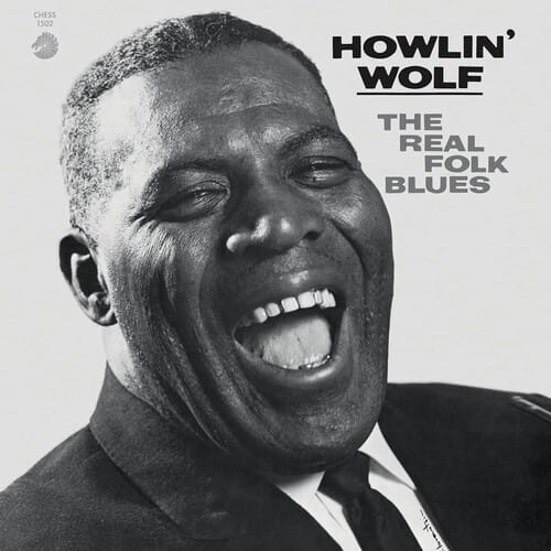 Chess Music > Vinyl Records Howlin' Wolf - Real Folk Blues (Chess Acoustic Sounds Series) (180 Gram Vinyl) 199957164368 CHE239990.1
