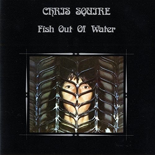 Chris Squire Music > Compact Discs Chris Squire - Fish Out Of Water (CD) 5013929472143 CRR9472143.2