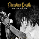 Christian Death Music > Vinyl Records Christian Death - Only Theatre of Pain, 40th Anniversary Edition 881190030998 CUEP309.1