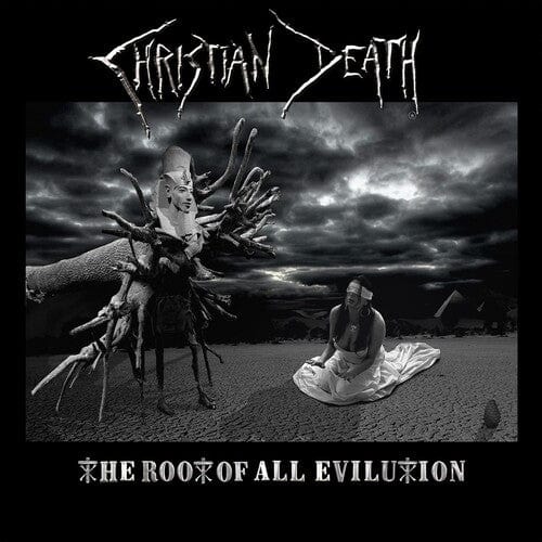 Christian Death - Root of all Evilution