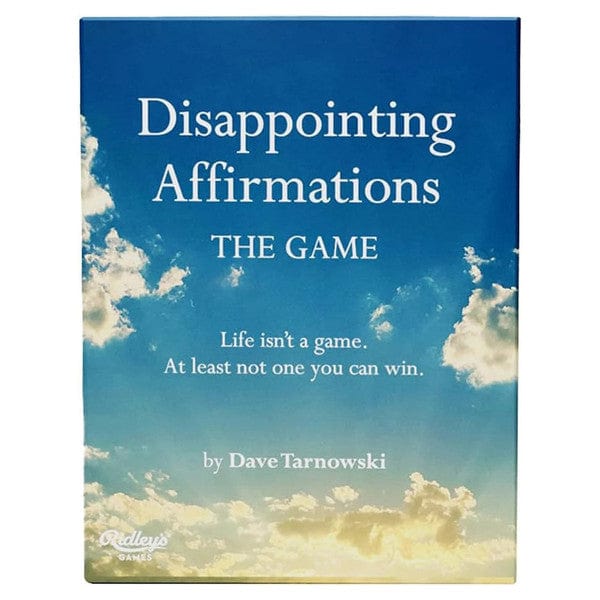 Chronicle Books Board Games > Small Box Games Disappointing Affirmations: The Game 9781797237664 CBK37664