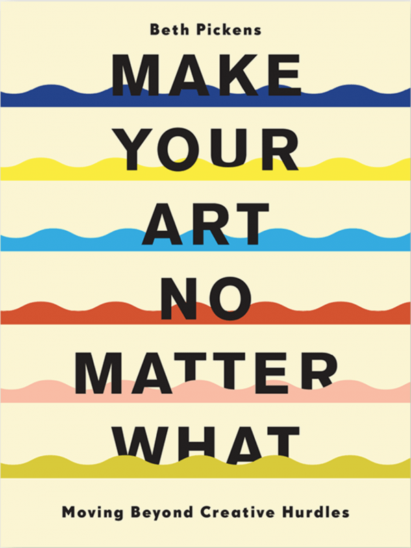 Chronicle Books Books > Art & Gifts > Make Art Make Your Art No Matter What: Moving Beyond Creative Hurdles - Paperback 9781452182957 MC-25857