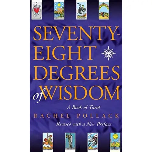 FAIRE Books > Occult > Tarrot Seventy-Eight Degrees of Wisdom: A Book of Tarot 9780722535721 9780722535721