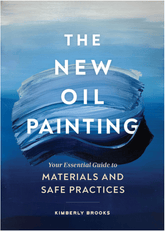 Chronicle Books Books > Art > Make Art The New Oil Painting: Your Essential Guide to Materials and Safe Practices 9781452184791 ING-9781452184791