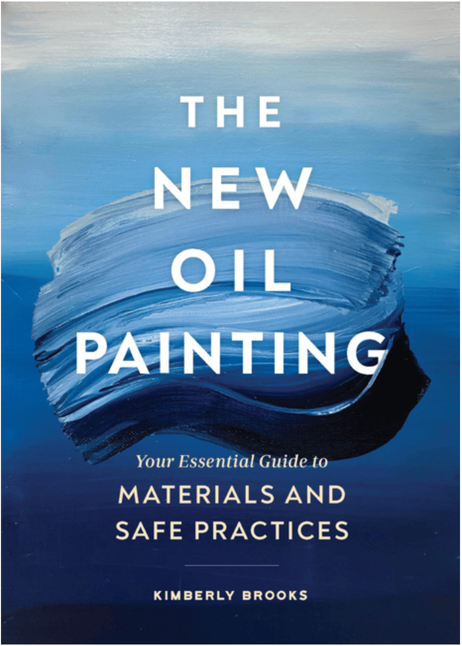 Chronicle Books Books > Art > Make Art The New Oil Painting: Your Essential Guide to Materials and Safe Practices 9781452184791 ING-9781452184791
